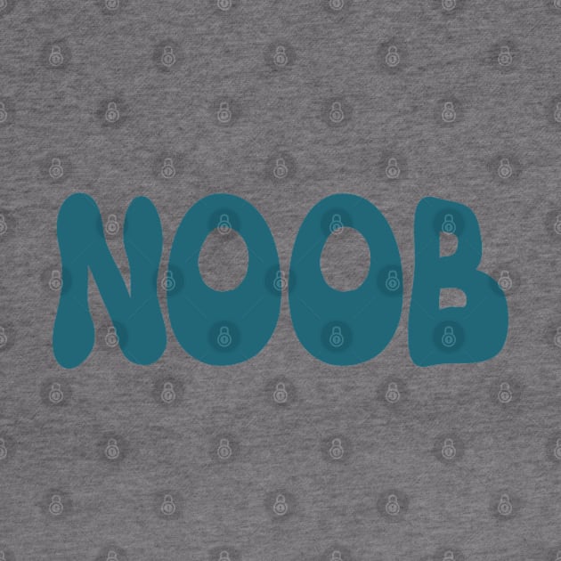 Noob newbie funny vintage typo by SpaceWiz95